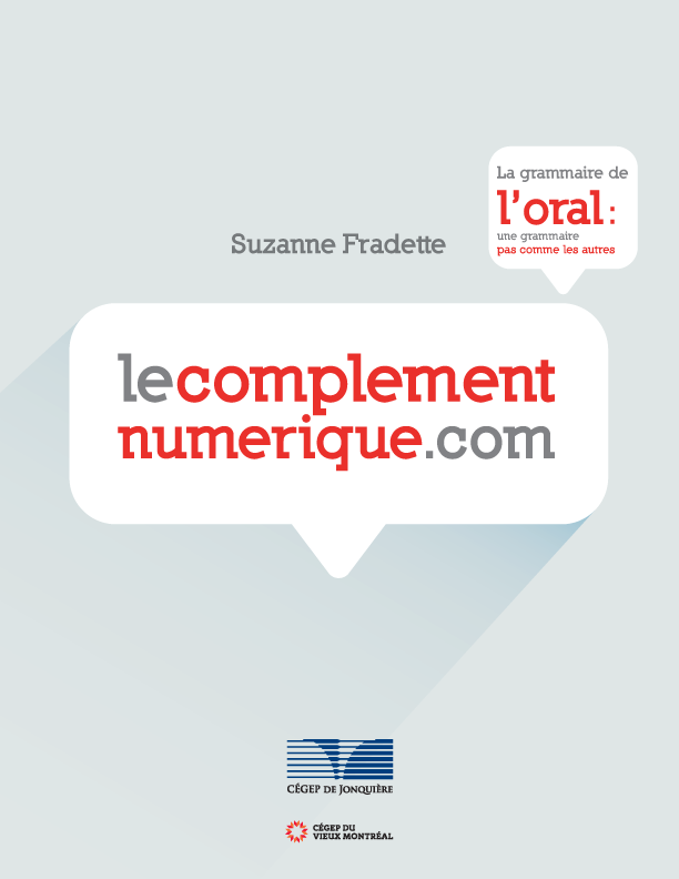 La grammaire de l'oral: une grammaire pas comme les autres de Suzanne Fradette
